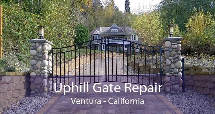 Uphill Gate Repair Ventura - California